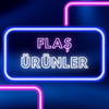Flaş Ürünler